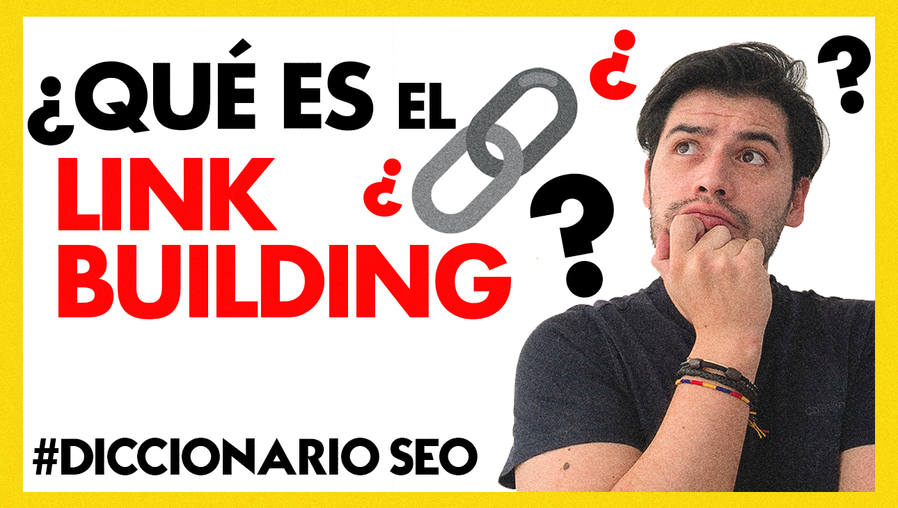 QUE ES EL LINK BUILDING | SOY ALONSO